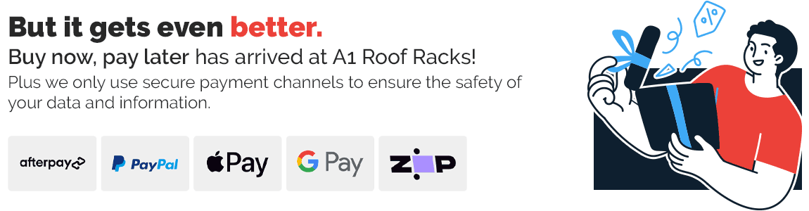 Buy now, pay later has arrived at A1 Roof Racks